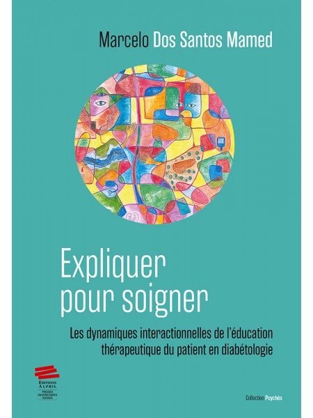 Expliquer pour soigner