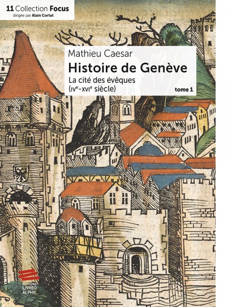 Histoire de Genève. T1