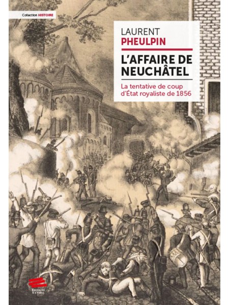 L’affaire de Neuchâtel