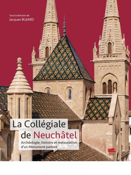 La Collégiale de Neuchâtel