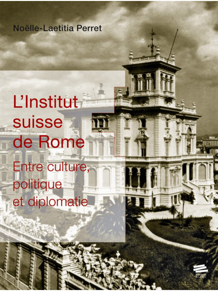 L'Institut suisse de Rome